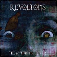 Revoltons : The Autumn Believer